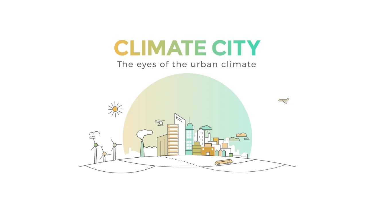 Vidéo de vulgarisation - The eyes of the urban climate - Climate City